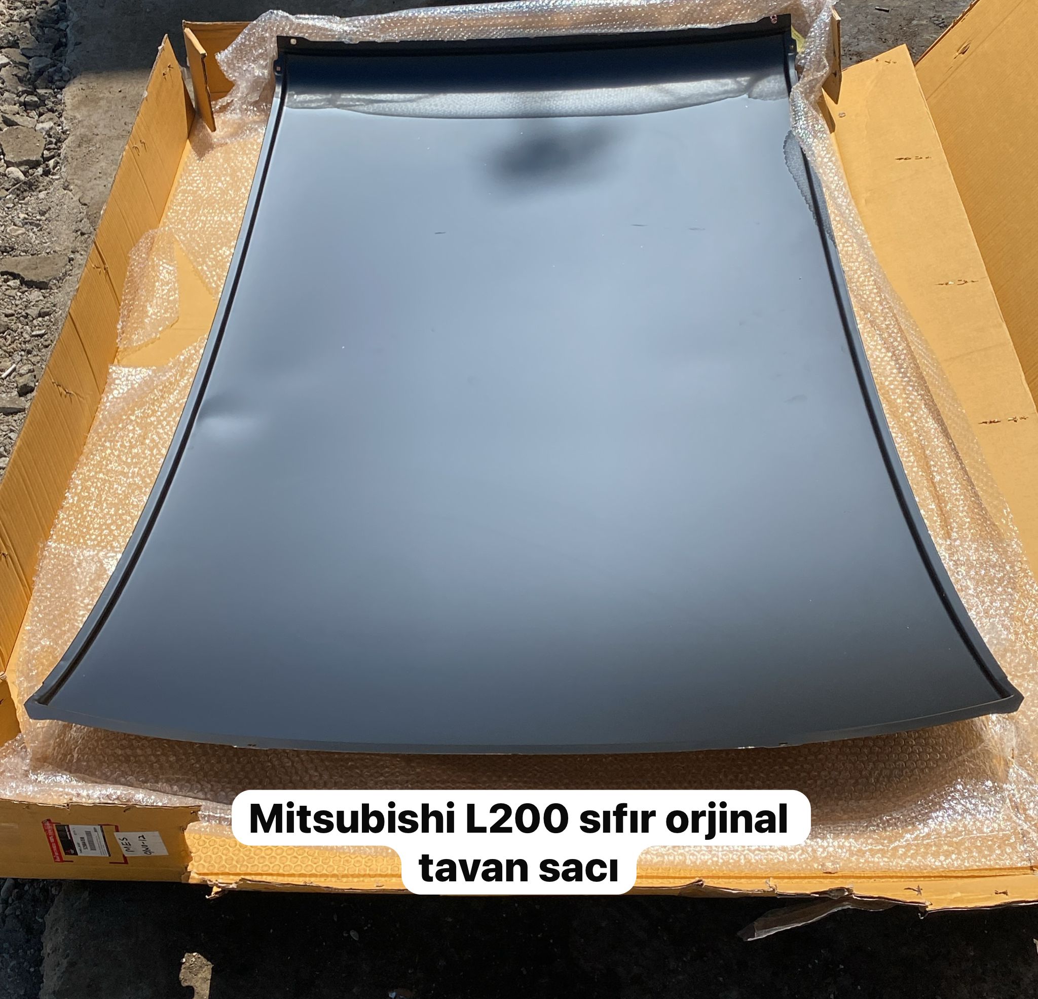MİTSUBİSHİ L200 SIFIR ORJİNAL TAVAN SACI -X14042025-2465