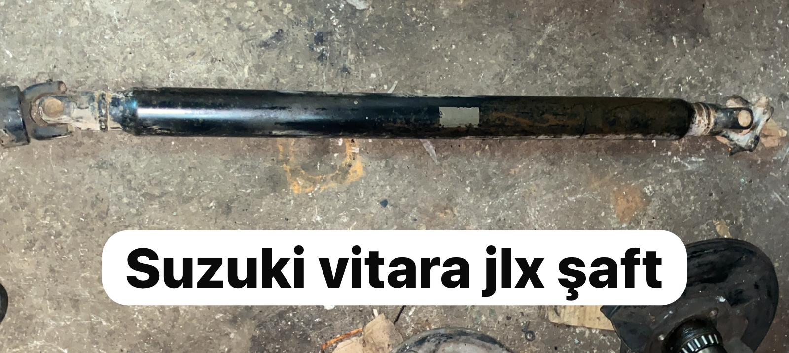 SUZUKİ VİTARA JLK ŞAFT