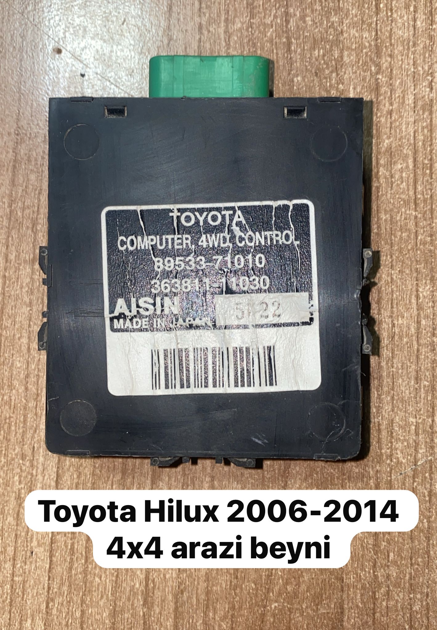 TOYOTA HİLUX 2006-2014 4*4 ARAZİ BEYNİ -X14042025-3184