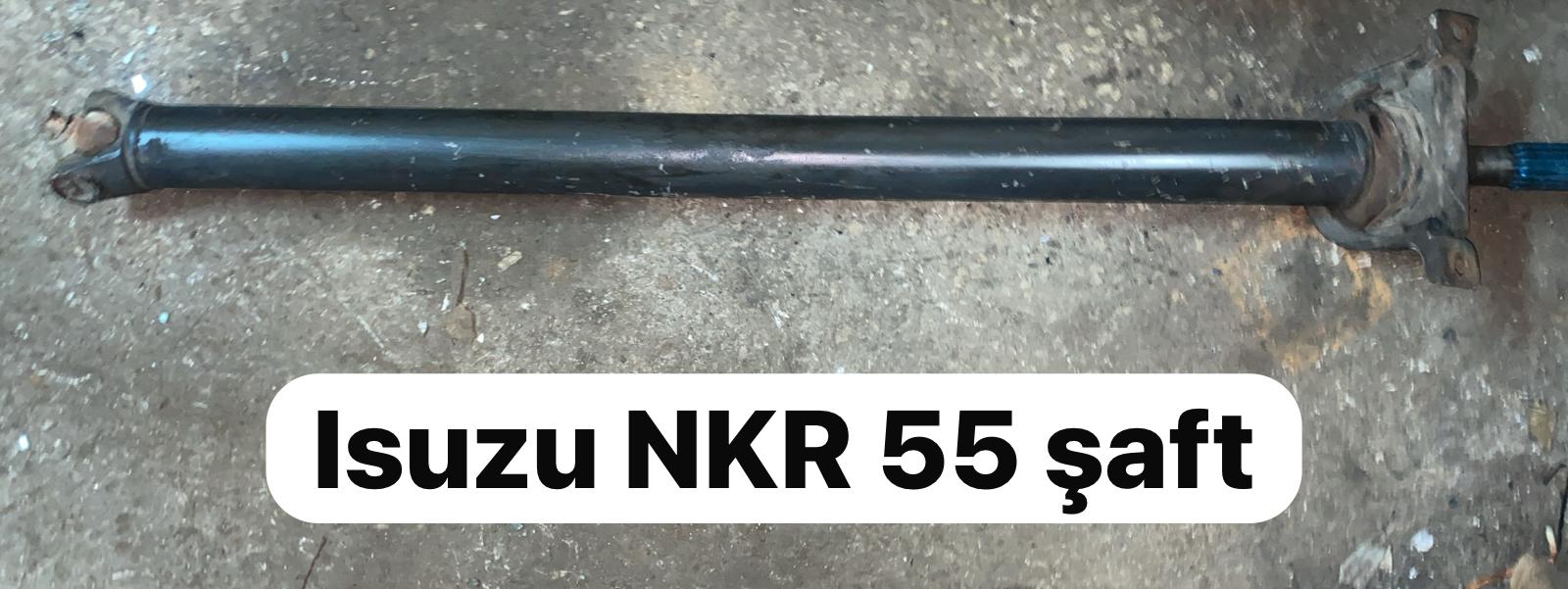 ISUZU NKR 55 ŞAFT -X14042025-3234