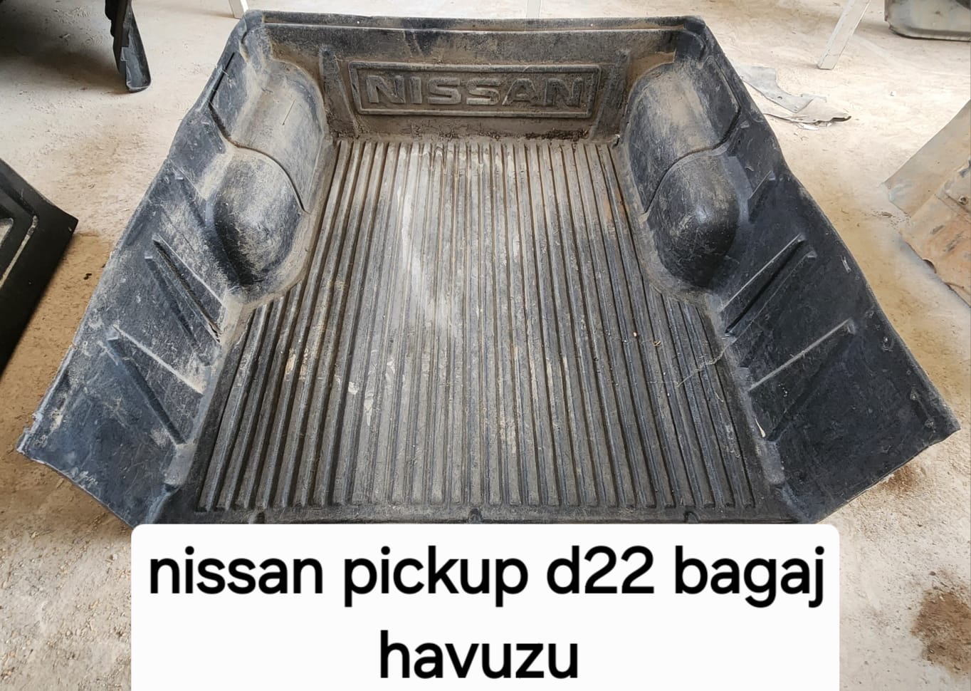 NİSSAN PİCKUP D22 BAGAJ HAVUZU -X14042025-3797