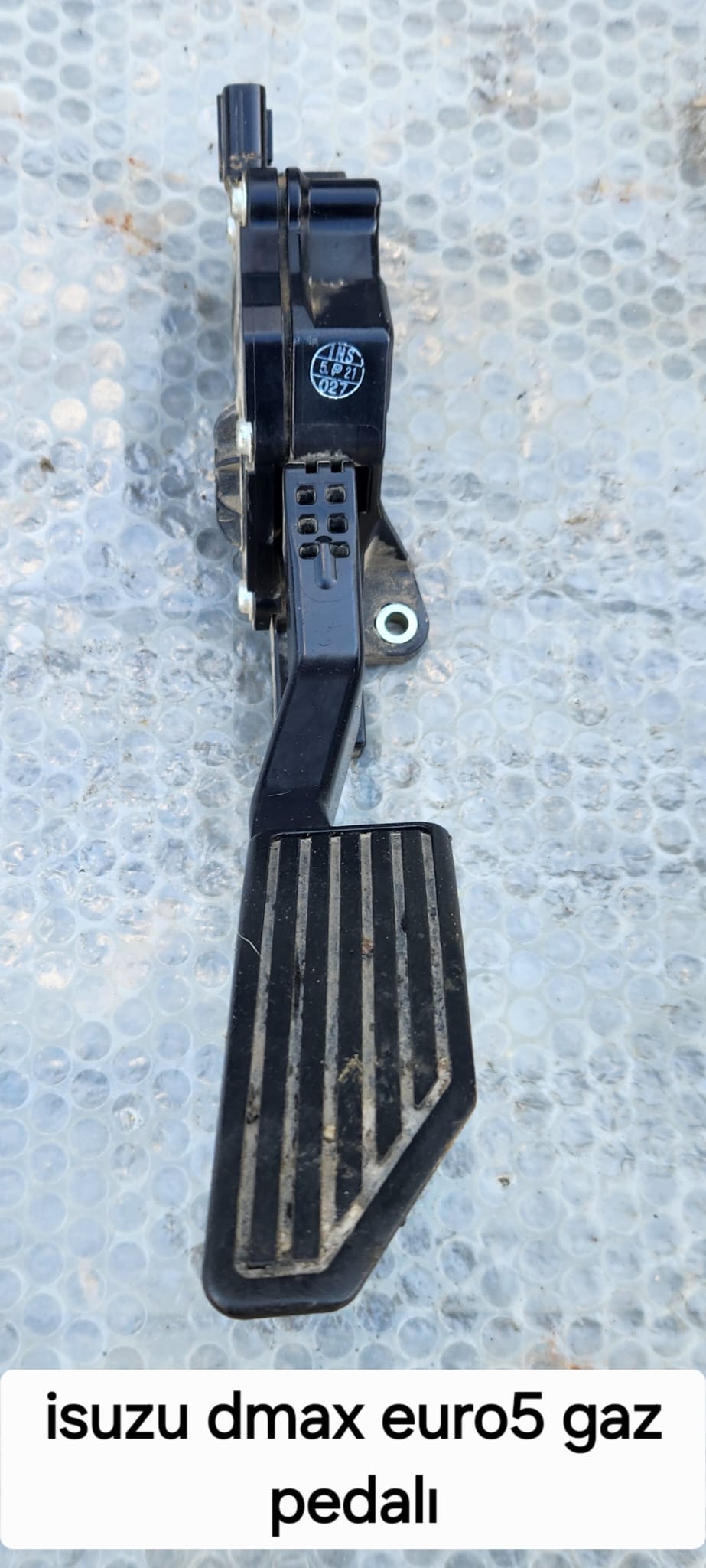 ISUZU DMAX EURO5 GAZ PEDALI -X14042025-4441