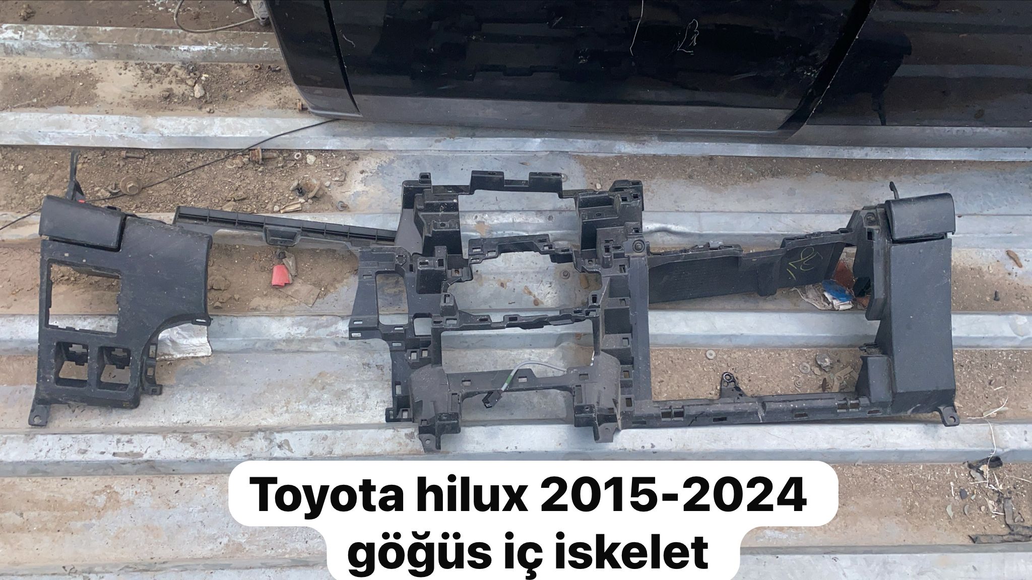 TOYOTA HİLUX 2015-2024 GÖĞÜS İÇ İSKELET -X14042025-4488