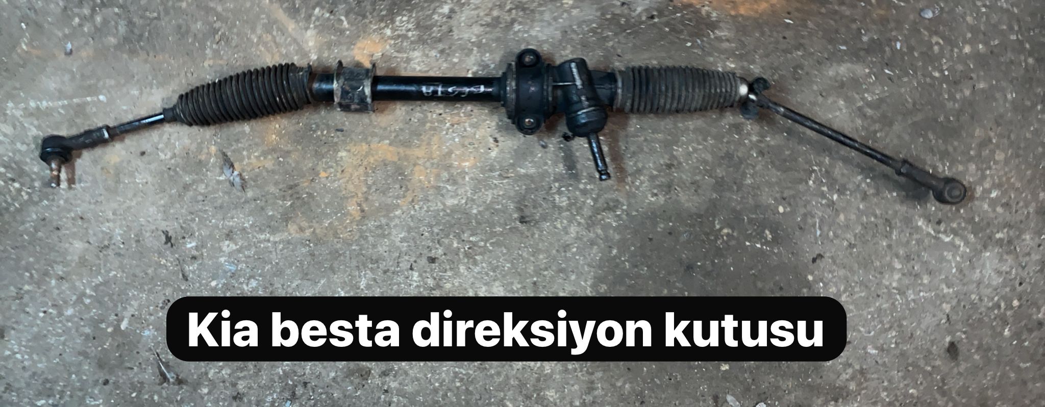 KİA BESTA DİREKSİYON KUTUSU -X14042025-5506