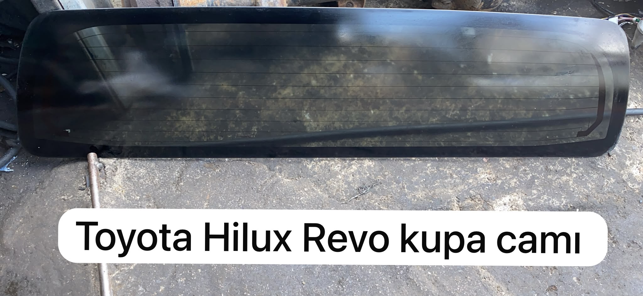 TOYOTA HİLUX REVO KUPA CAMI -X14042025-6133